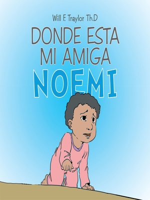cover image of Donde Esta Mi Amiga Noemi